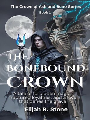 cover image of The Bonebound Crown